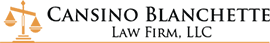 Cansino Blanchette Law Firm, LLC